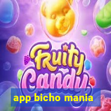 app bicho mania